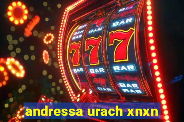 andressa urach xnxn